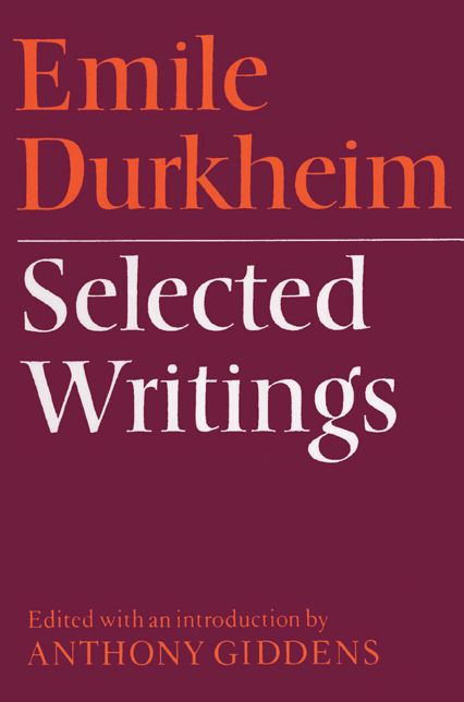 Emile Durkheim: Selected Writings