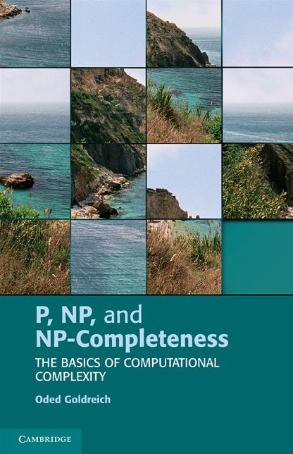 P, NP, and NP-Completeness: The Basics of Computational Complexity