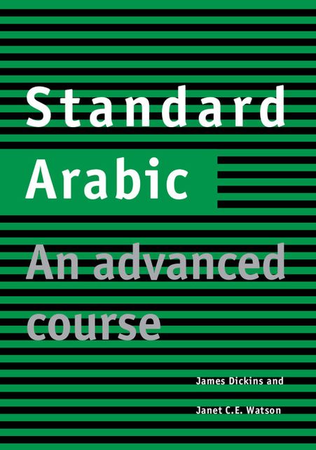 Standard Arabic: An Advanced Course
