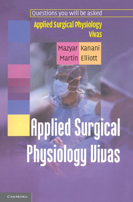 Applied Surgical Physiology Vivas