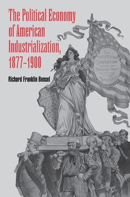 The Political Economy of American Industrialization, 1877-1900