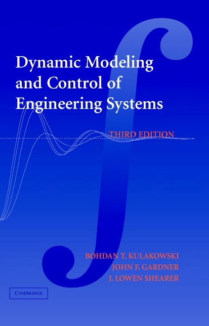 Dynamic Modeling and Control of Engineering Systems