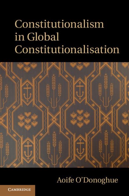 Constitutionalism in Global Constitutionalisation