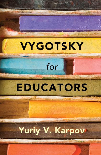 Vygotsky for Educators