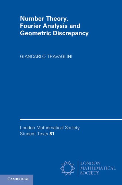 Number Theory, Fourier Analysis and Geometric Discrepancy