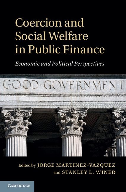 Coercion and Social Welfare in Public Finance: Economic and Political Perspectives