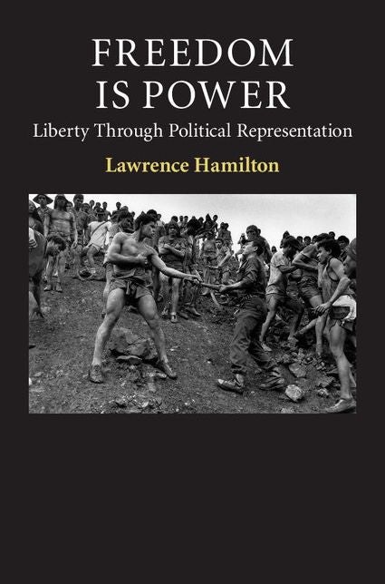 Freedom Is Power: Liberty through Political Representation