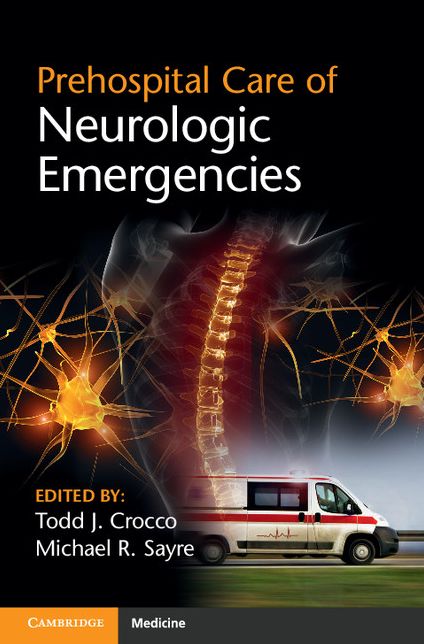 Prehospital Care of Neurologic Emergencies