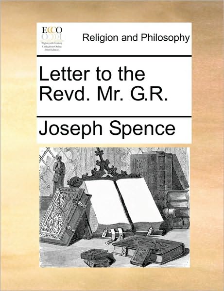 Letter to the Revd. Mr. G.R.