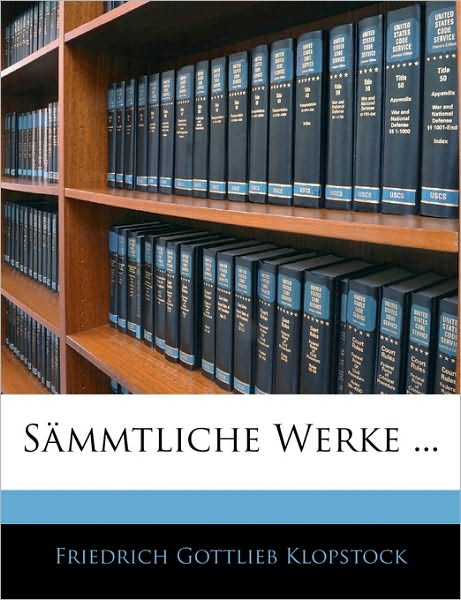 Sammtliche Werke ...