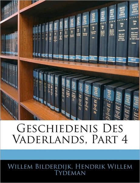 Geschiedenis Des Vaderlands, Part 4