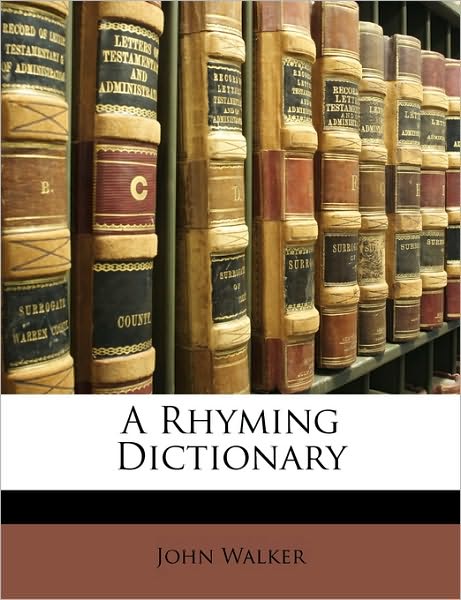 A Rhyming Dictionary