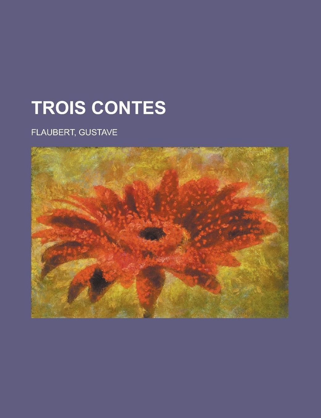 Trois Contes