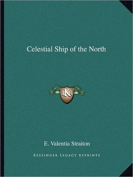 Celestial Ship Of The North