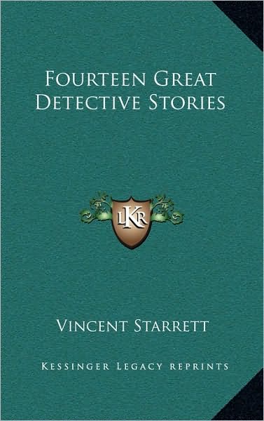 Fourteen Great Detective Stories