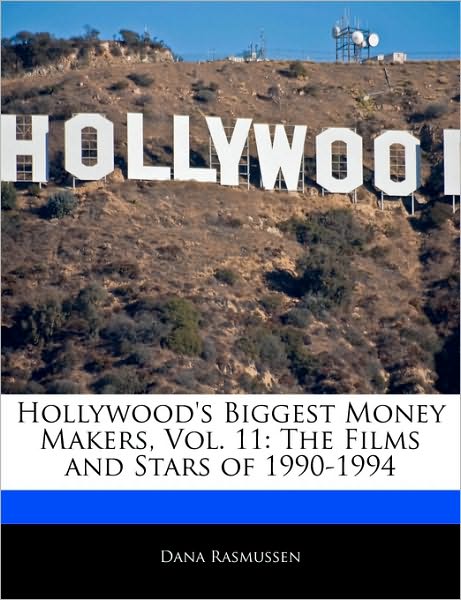 Hollywood's Biggest Money Makers, Vol. 11
