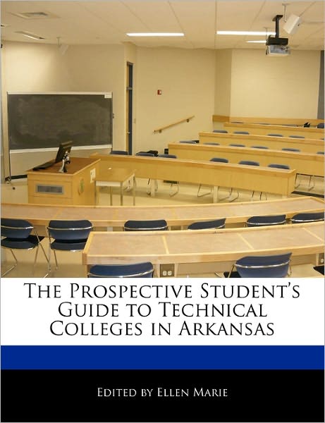 The Prospective Student's Guide to Technical Colleges in Arkansas