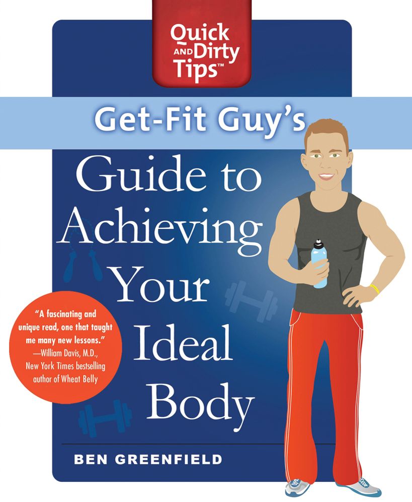 Get-Fit Guy's Guide to Achieving Your Ideal Body: A Workout Plan for Your Unique Shape