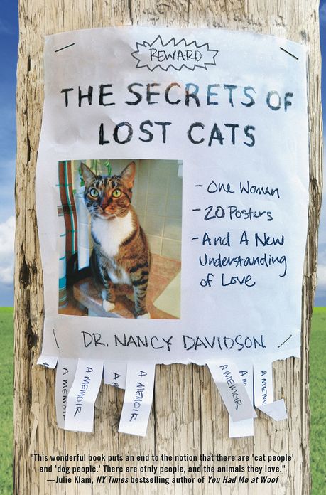 The Secrets of Lost Cats: One Woman, Twenty Posters, and a New Understanding of Love