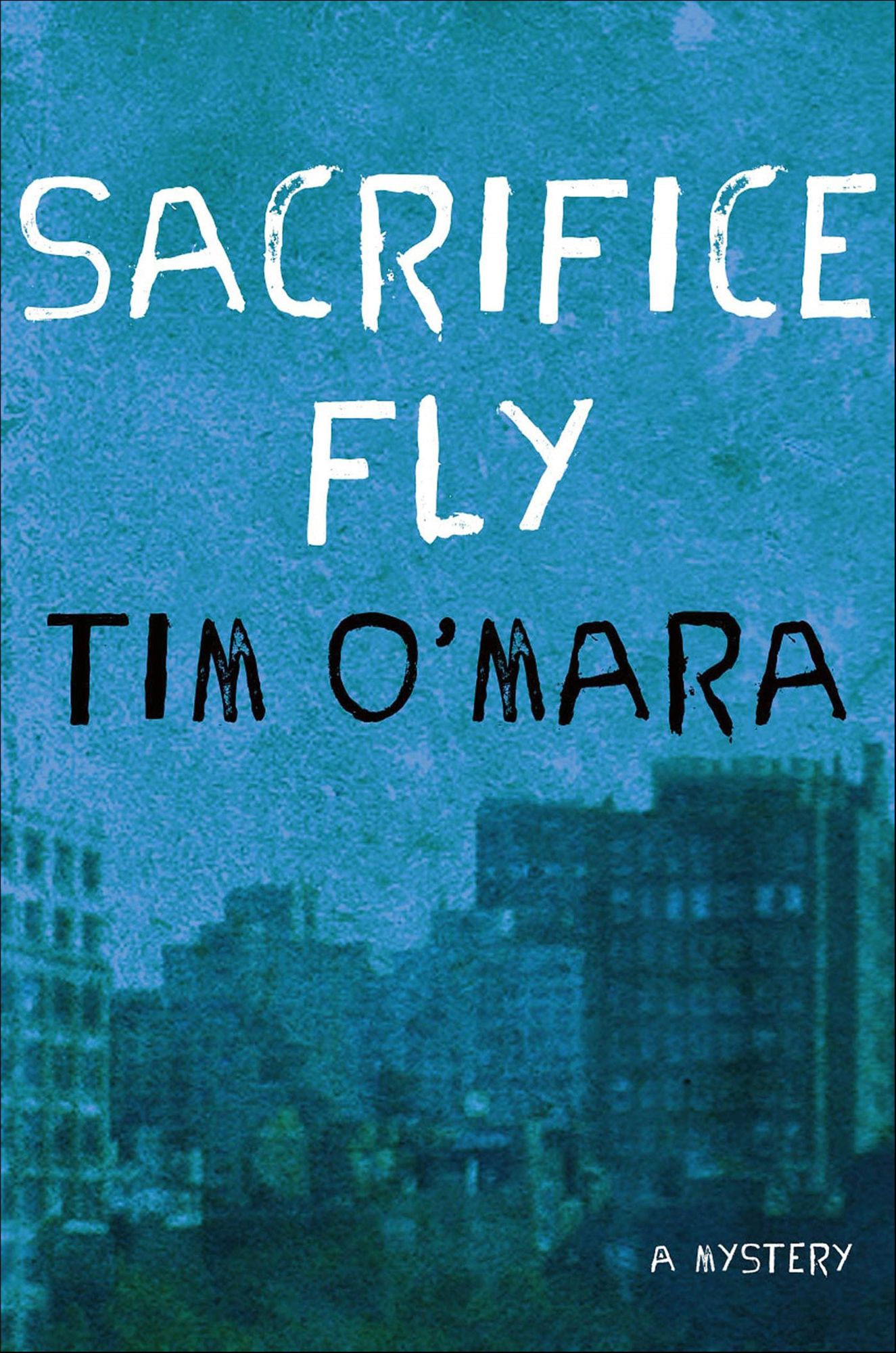 Sacrifice Fly: A Mystery