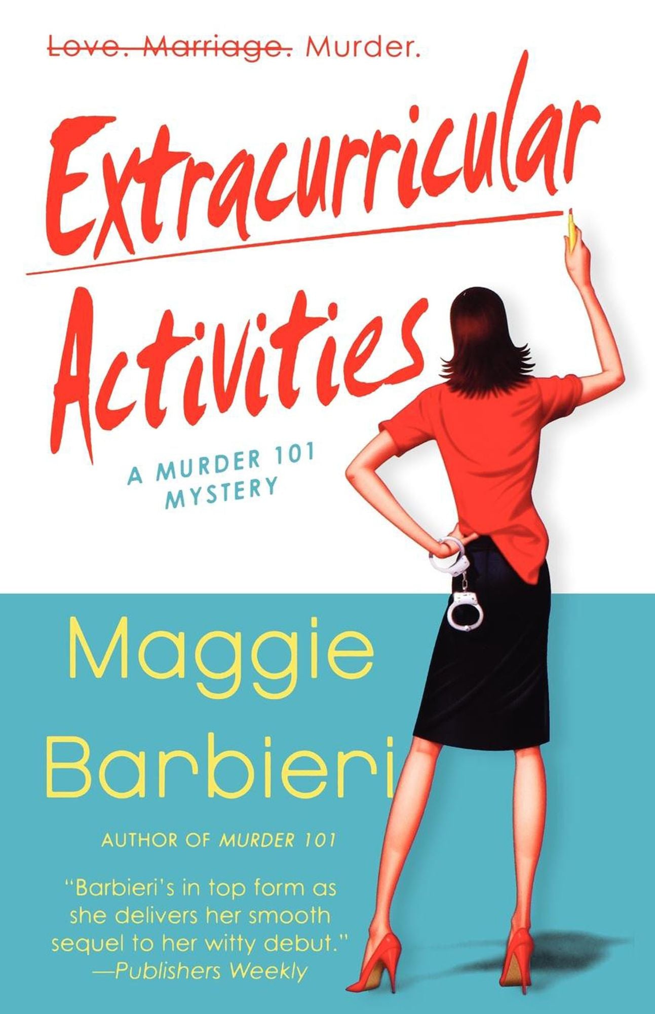 Extracurricular Activities (Murder 101 Series #2)