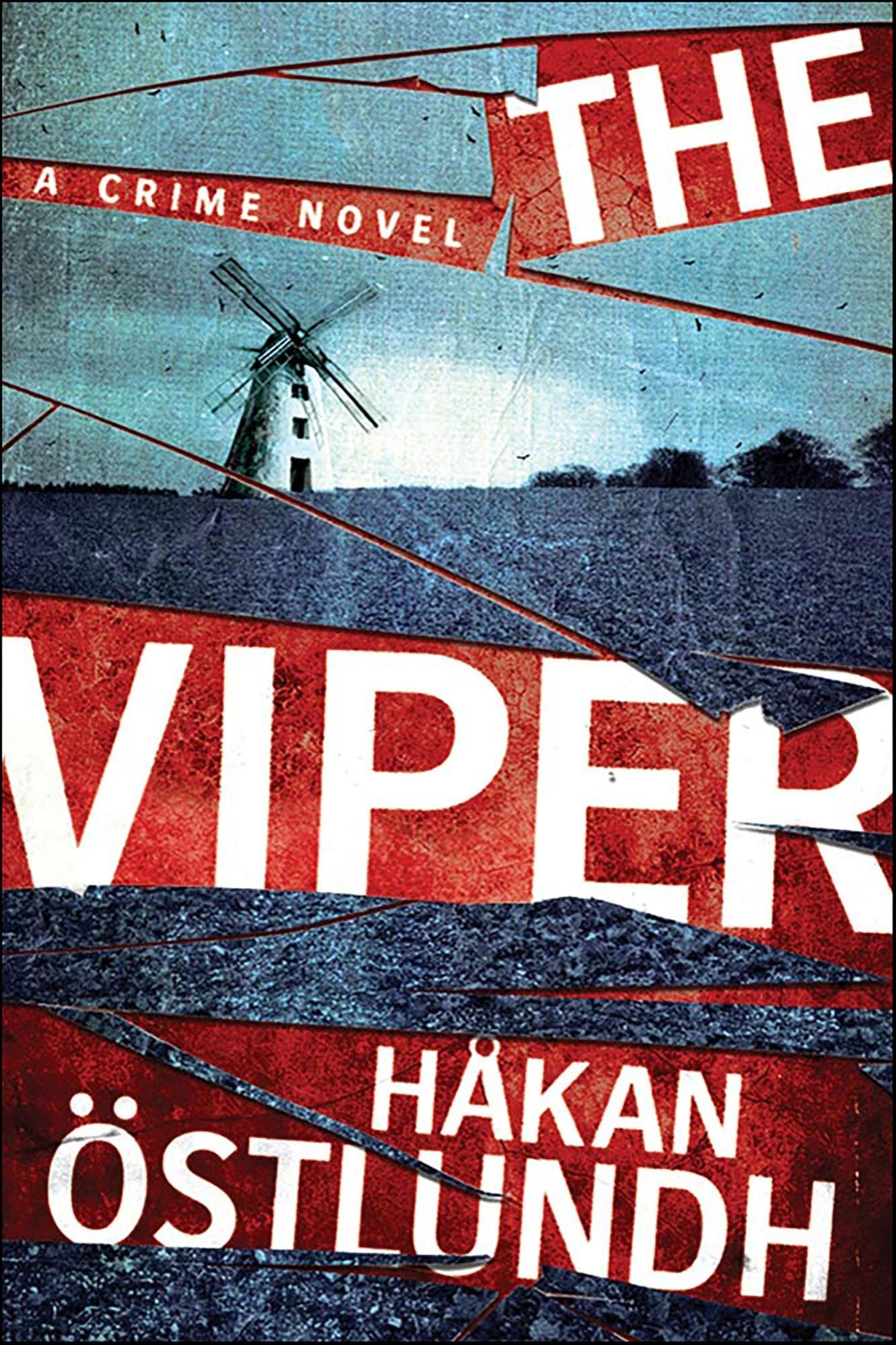 The Viper: A Crime Novel