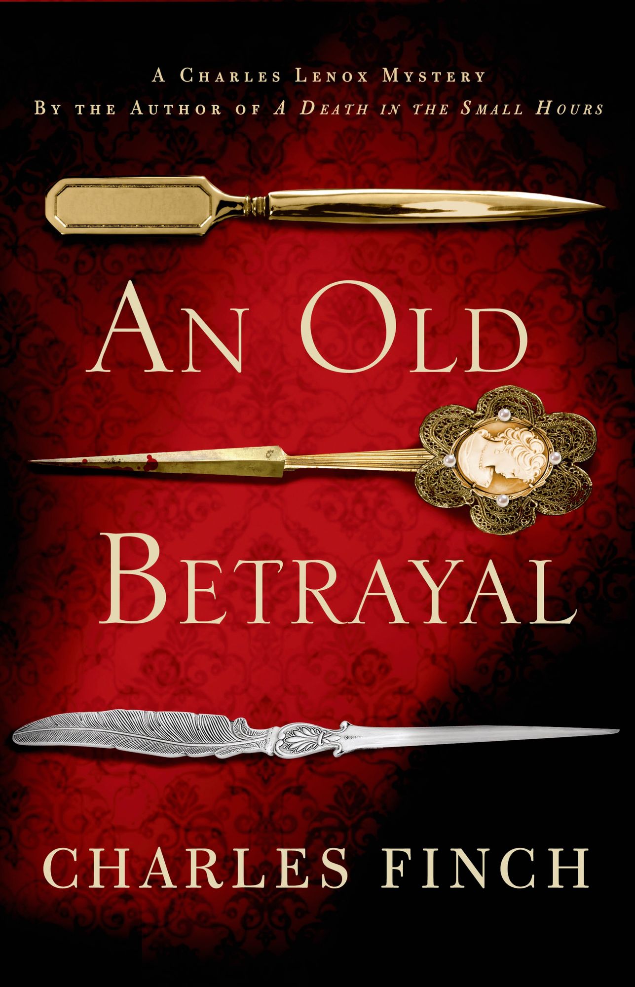 An Old Betrayal (Charles Lenox Series #7)
