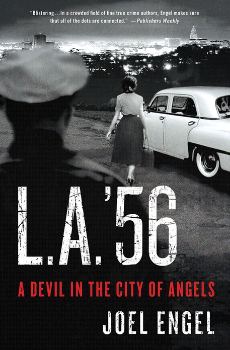 L.A. '56: A Devil in the City of Angels