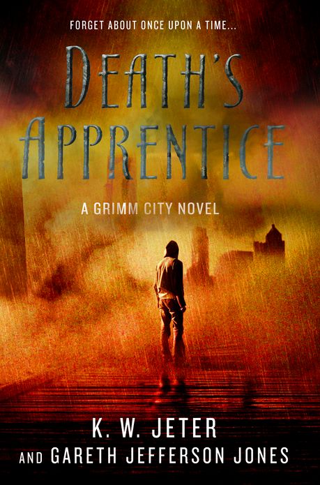 Death's Apprentice: A Grimm City Novel