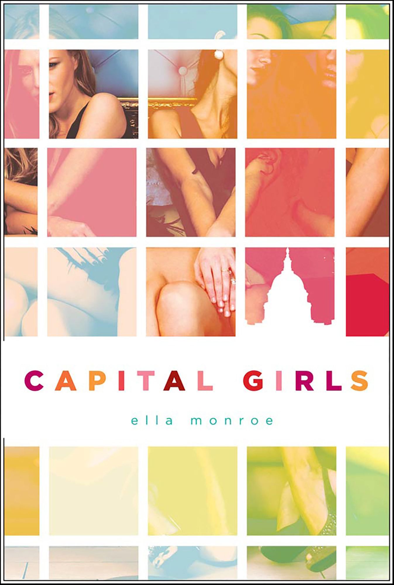 Capital Girls (Capital Girls Series #1)