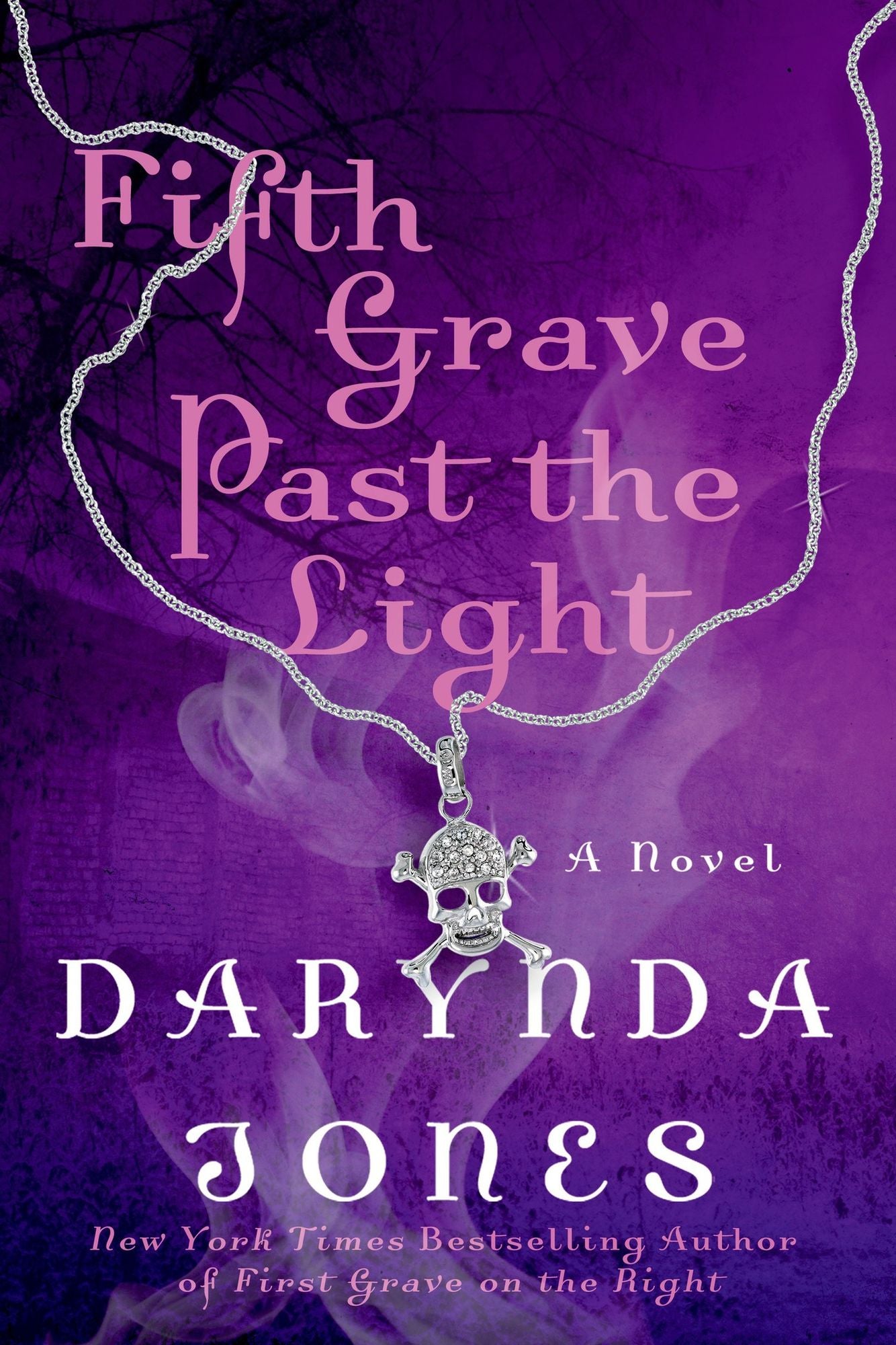 Fifth Grave Past the Light (Charley Davidson Series #5)