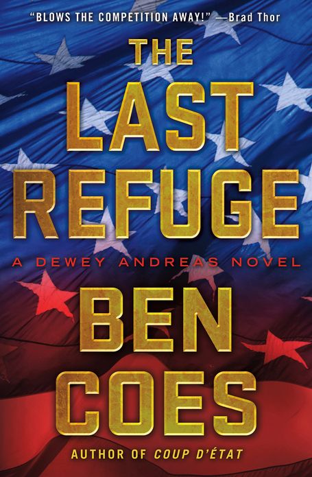 The Last Refuge (Dewey Andreas Series #3)