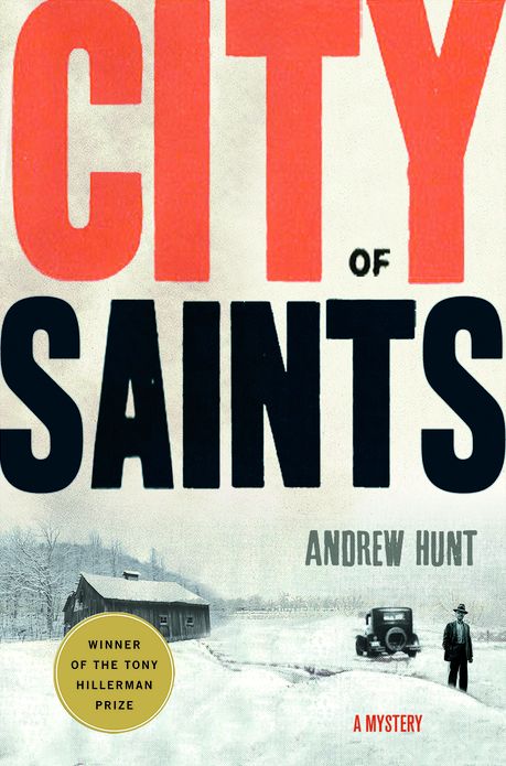 City of Saints: A Mystery