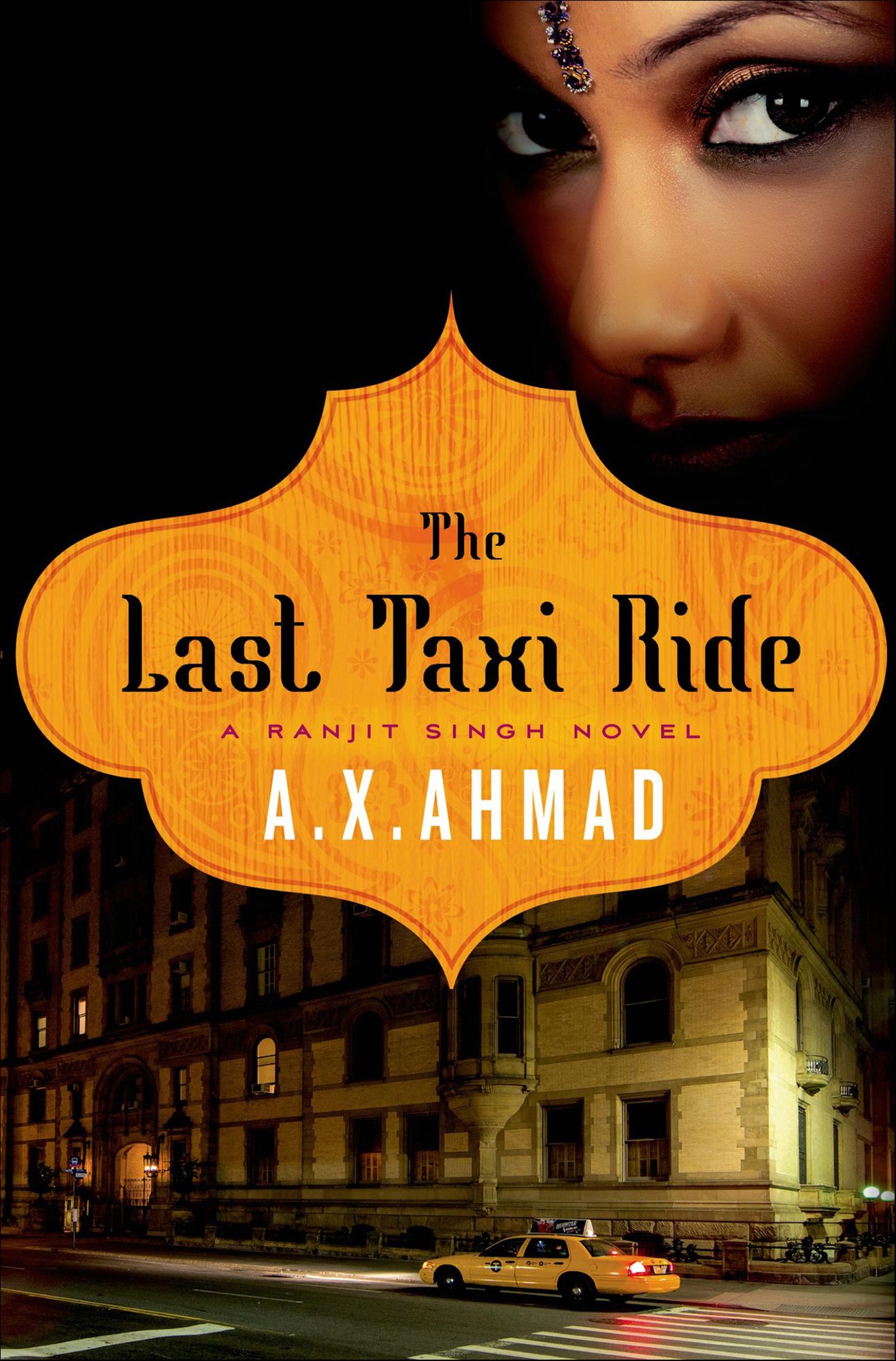 The Last Taxi Ride (Ranjit Singh Series #2)