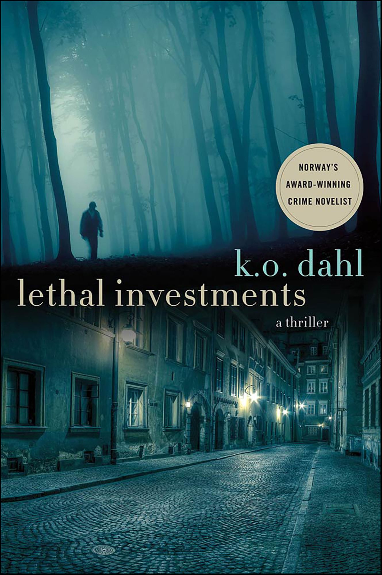 Lethal Investments: A Thriller