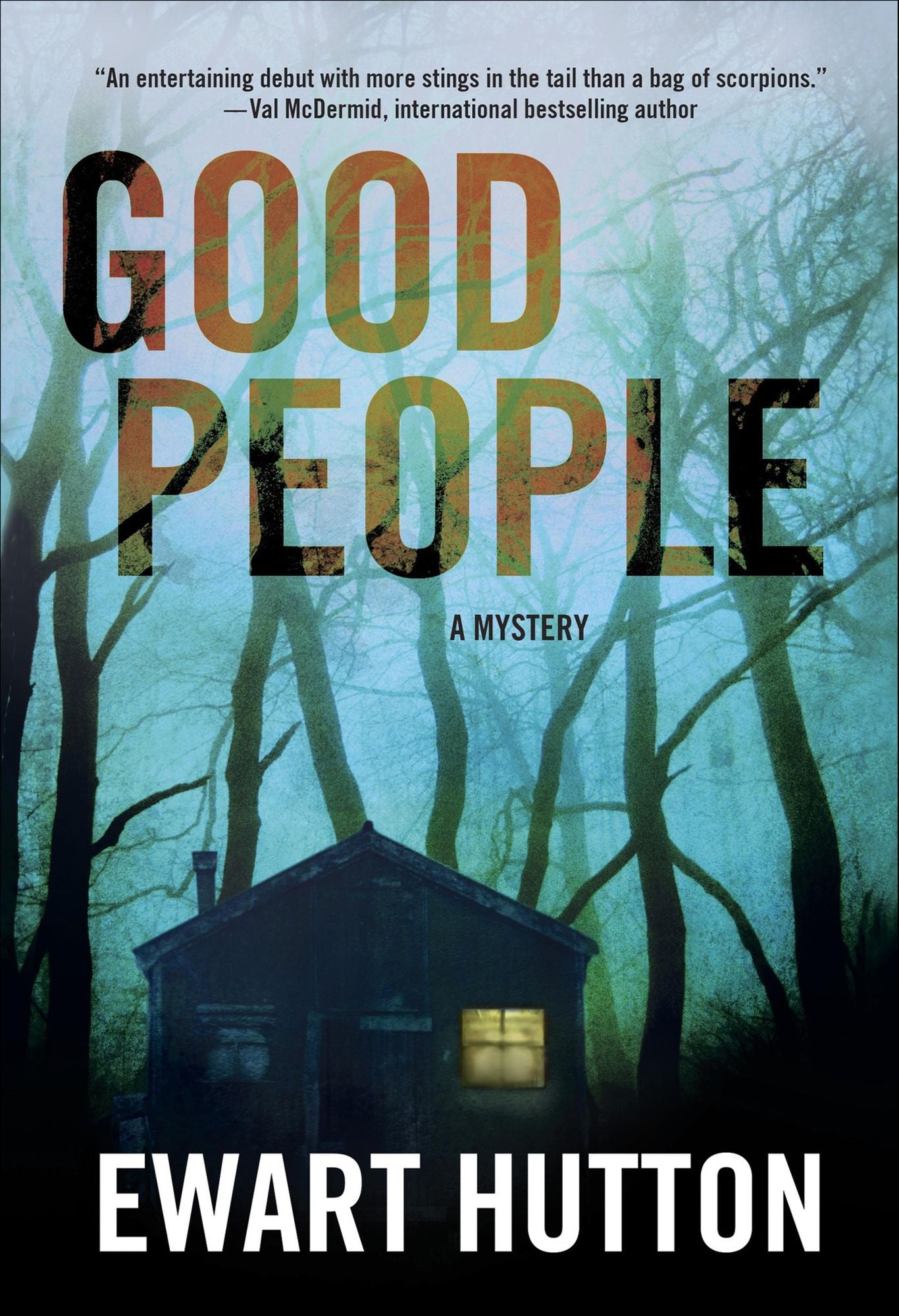 Good People: A Mystery