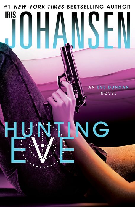 Hunting Eve (Eve Duncan Series #17)