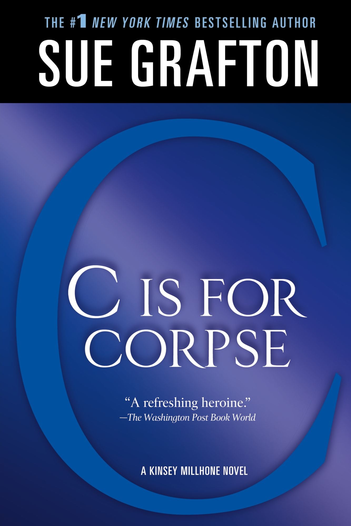 C Is for Corpse (Kinsey Millhone Series #3)