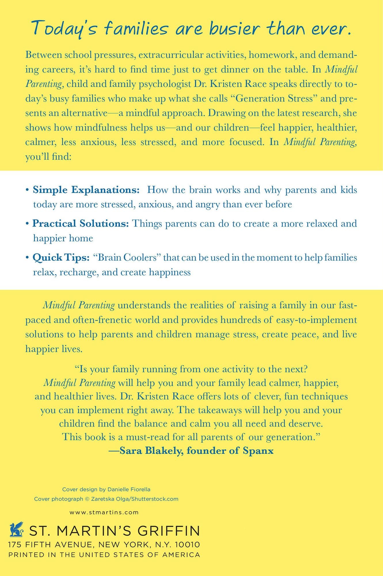 Mindful Parenting: Simple and Powerful Solutions for Raising Creative, Engaged, Happy Kids in Today's Hectic World