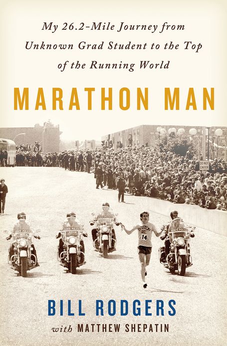 Marathon Man: My 26.2-Mile Journey from Unknown Grad Student to the Top of the Running World