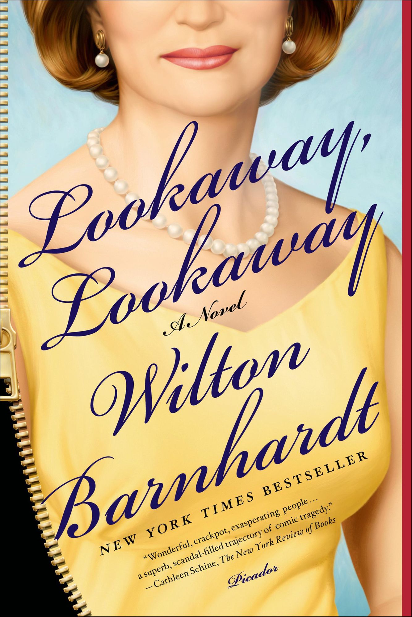 Lookaway, Lookaway: A Novel