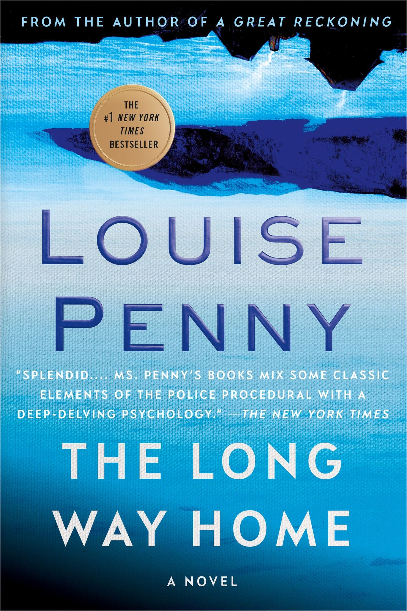 The Long Way Home (Chief Inspector Gamache Series #10)