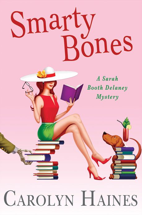 Smarty Bones (Sarah Booth Delaney Series #13)