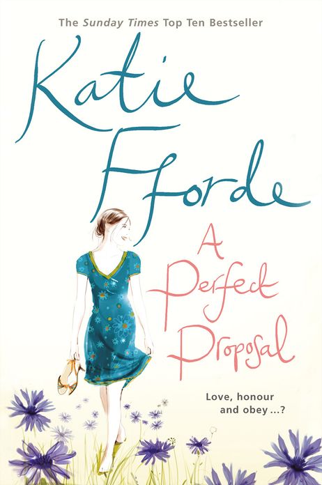 A Perfect Proposal: A Novel