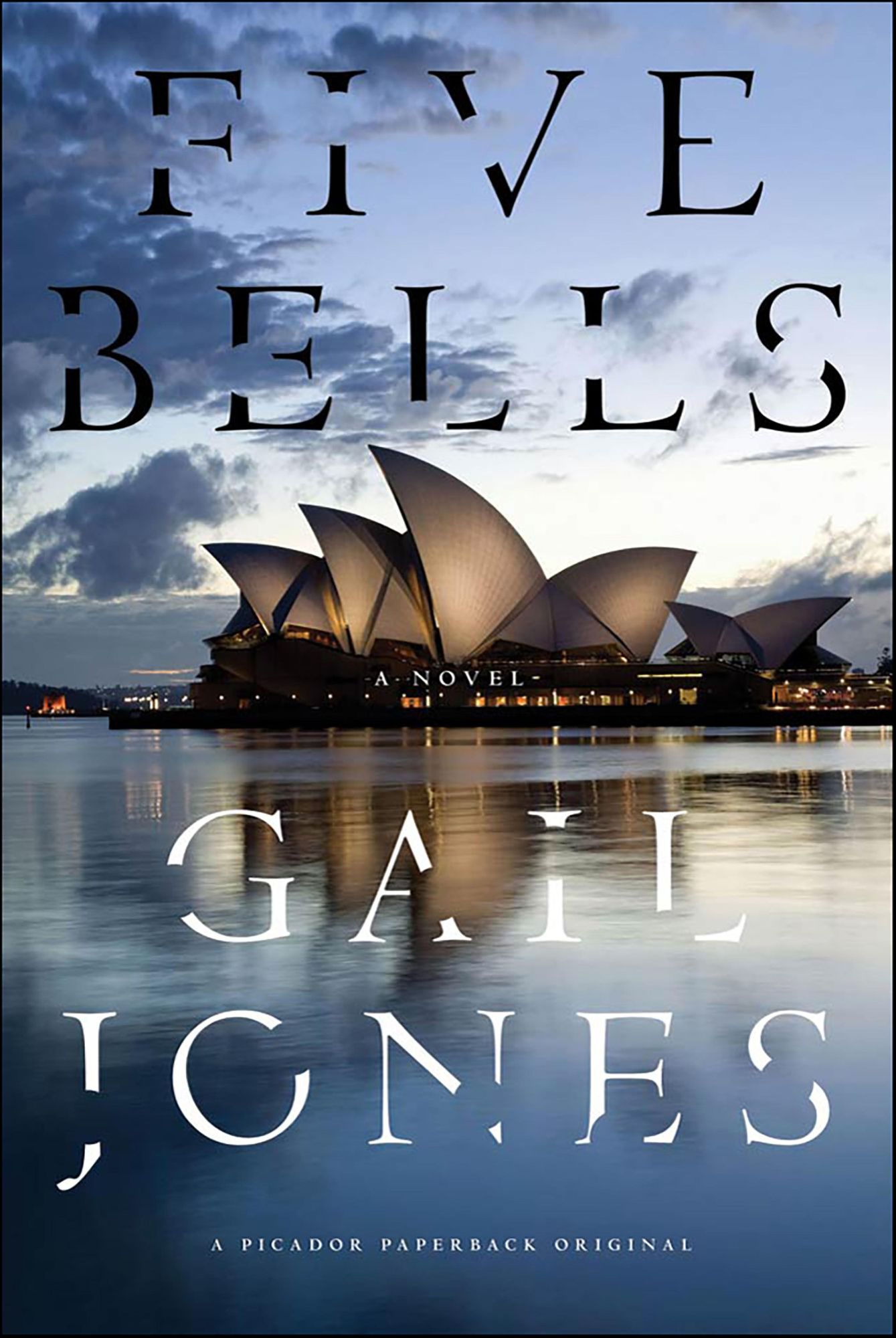 Five Bells: A Novel