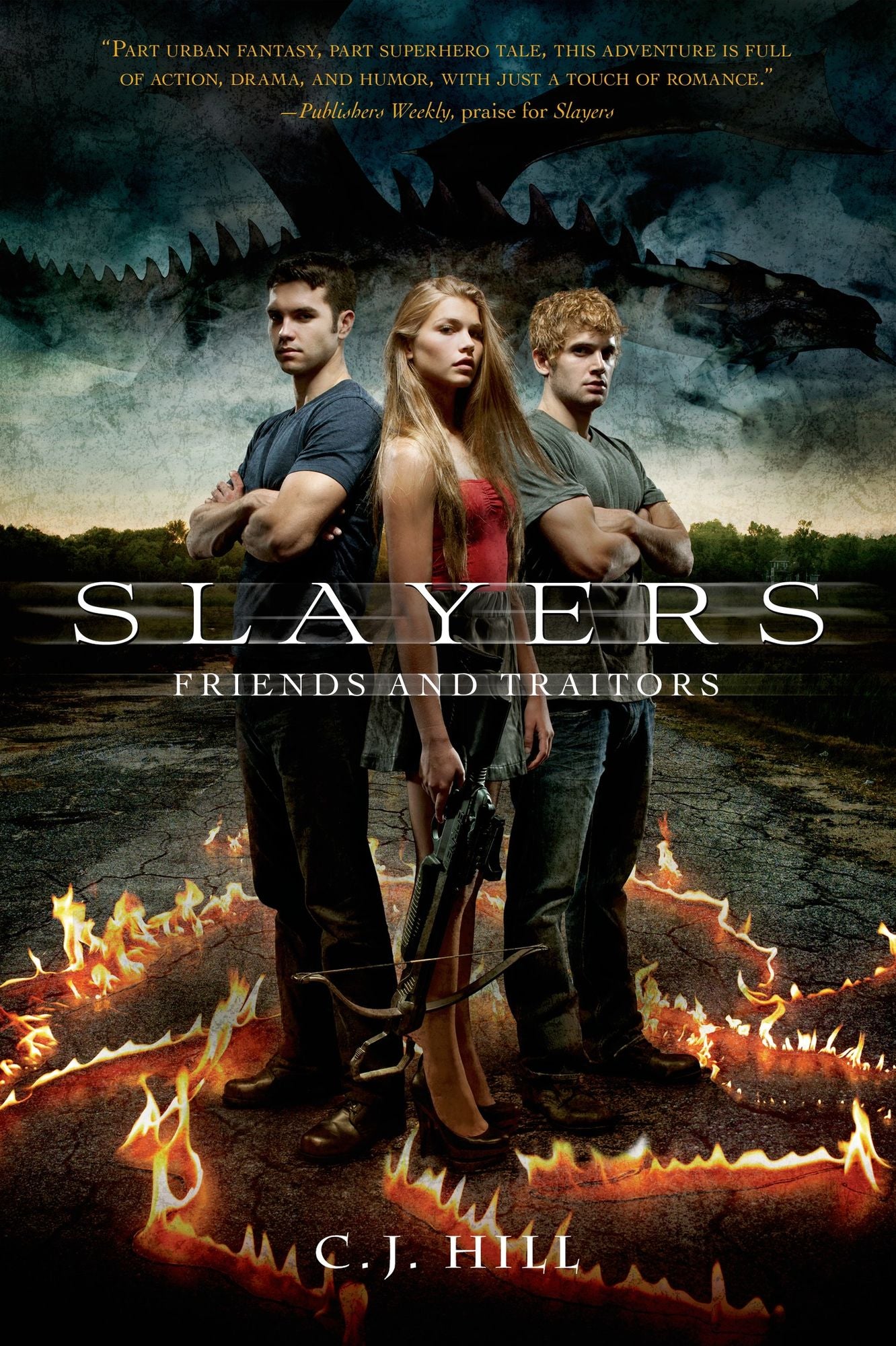 Friends and Traitors (Slayers Series #2)