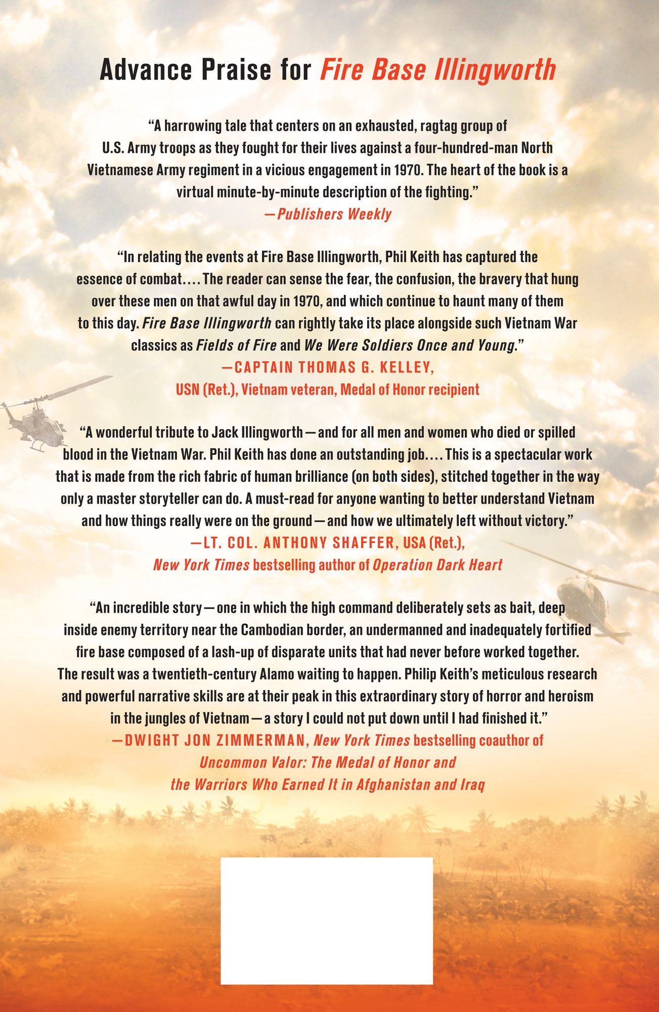 Fire Base Illingworth: An Epic True Story of Remarkable Courage Against Staggering Odds