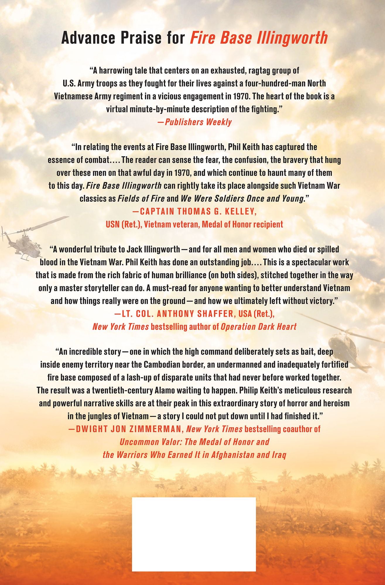 Fire Base Illingworth: An Epic True Story of Remarkable Courage Against Staggering Odds