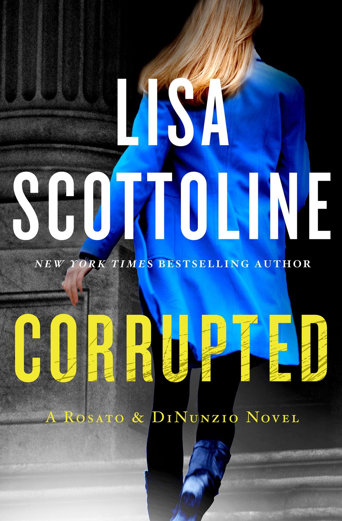Corrupted (Rosato & DiNunzio Series #3)