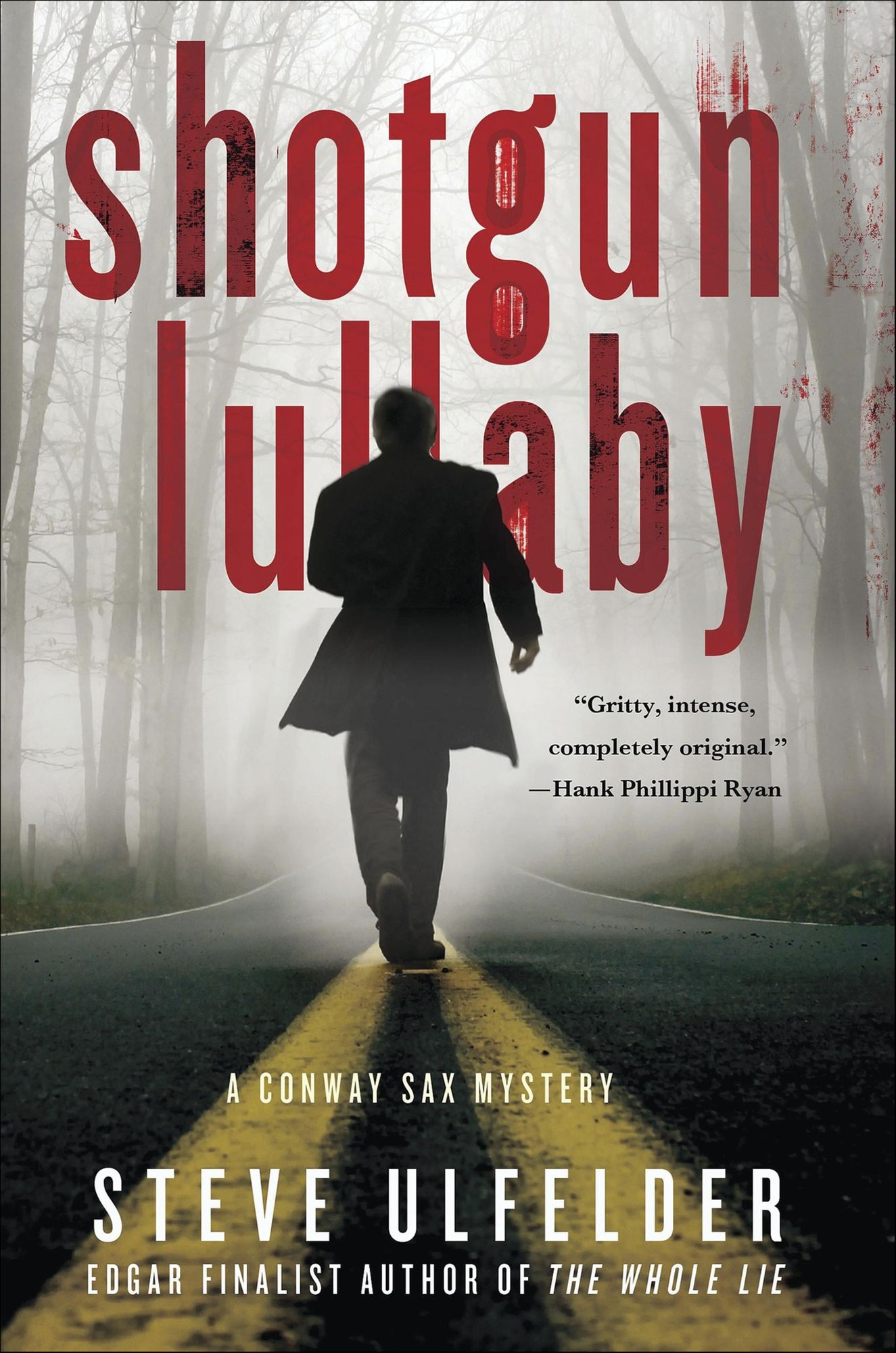 Shotgun Lullaby (Conway Sax Series #3)
